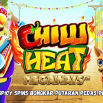 Chilli Heat Spicy Spins Bongkar Putaran Pedas Penuh Maxwin