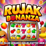 Rahasia Gacor Rujak Bonanza Banjir Scatter Bikin Auto Maxwin