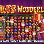 Rahasia Gacor Santa's Wonderland yang Bikin Mawin